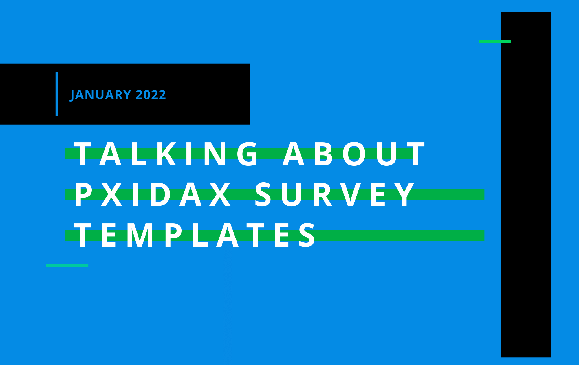 Survey Templates for Improving CX and EX (January 2022)